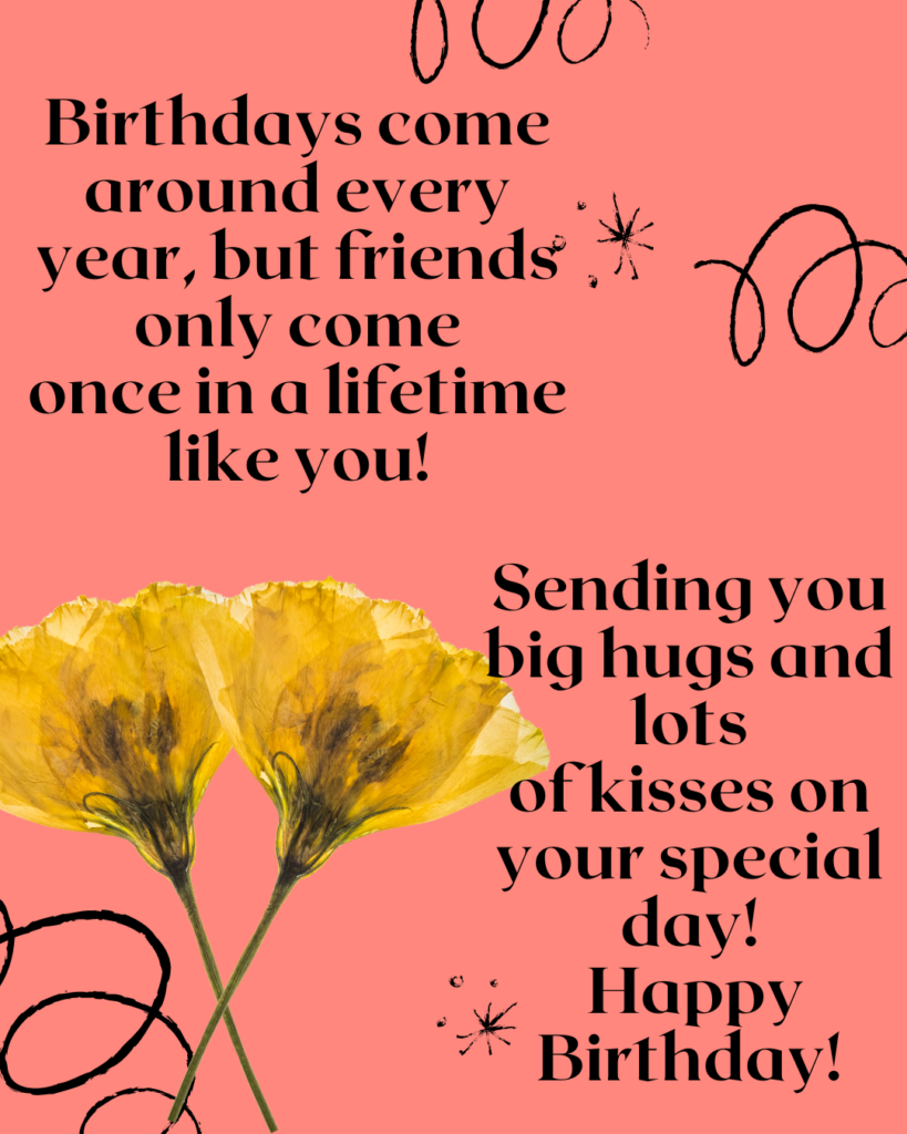 Touching birthday message to a best friend